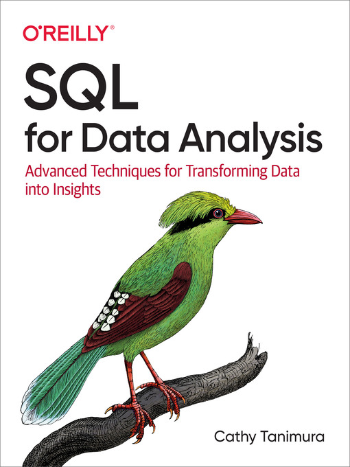 Title details for SQL for Data Analysis by Cathy  Tanimura - Available